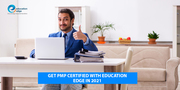Get PMP Certified with Education Edge in 2021